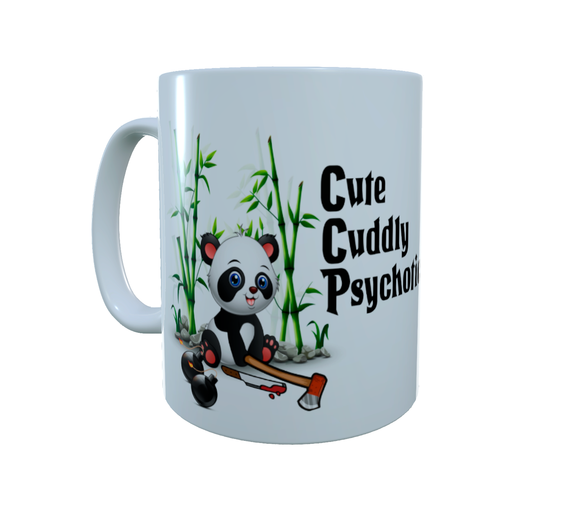 Panda Cute Cuddly Psychotic Ceramic Mug, Funny Panda Mug